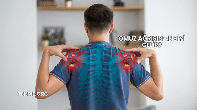 Omuz Ağrısına Ne İyi Gelir?