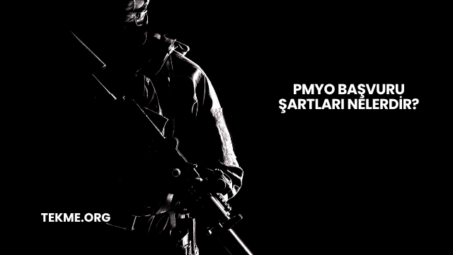 PMYO Başvuru Şartları Nelerdir?