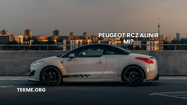 Peugeot RCZ Alınır mı?