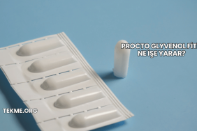 Procto Glyvenol Fitil Ne İşe Yarar?