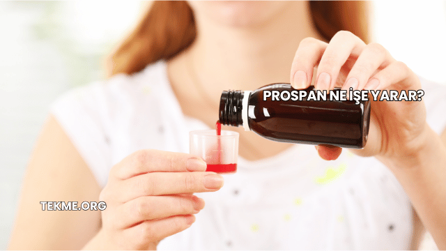 Prospan Ne İşe Yarar?