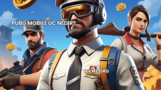 Pubg Mobile UC Nedir?