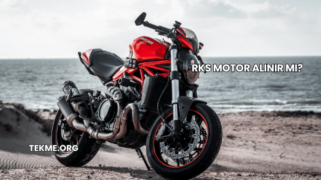 RKS Motor Alınır mı?
