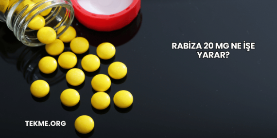 Rabiza 20 Mg Ne İşe Yarar?