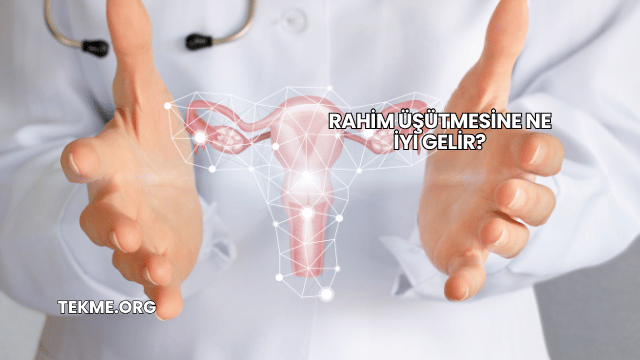 Rahim Üşütmesine Ne İyi Gelir?