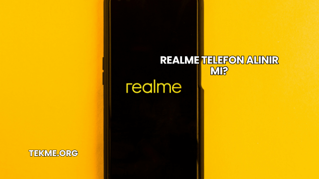 Realme Telefon Alınır mı?