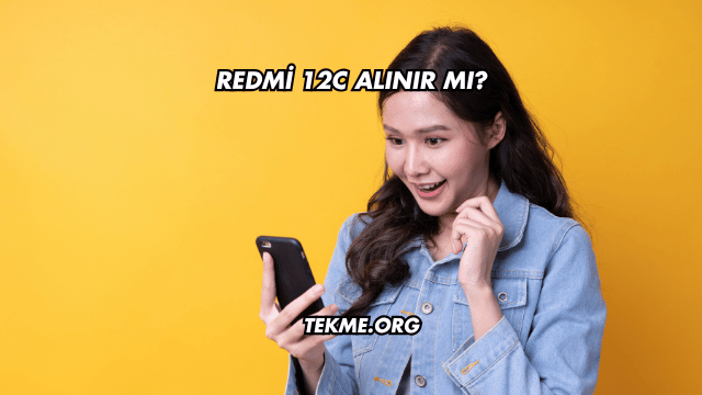 Redmi 12C Alınır mı?