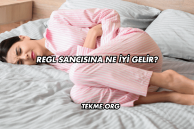 Regl Sancısına Ne İyi Gelir?