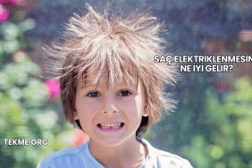 Saç Elektriklenmesine Ne İyi Gelir?