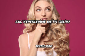 Saç Kepeklerine Ne İyi Gelir?