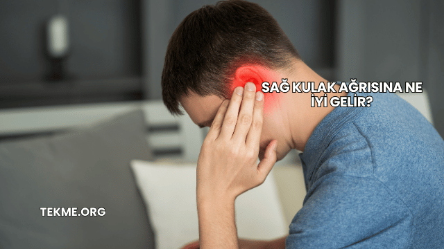 Sağ Kulak Ağrısına Ne İyi Gelir?