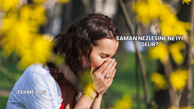 Saman Nezlesine Ne İyi Gelir?