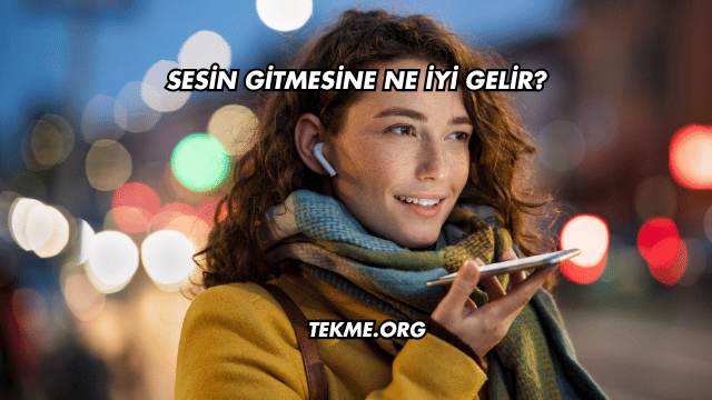 Sesin Gitmesine Ne İyi Gelir?