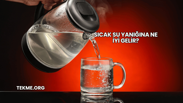 Sıcak Su Yanığına Ne İyi Gelir?