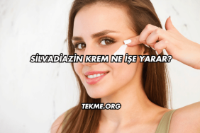 Silvadiazin Krem Ne İşe Yarar?