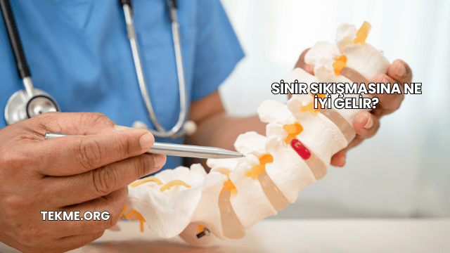 Sinir Sıkışmasına Ne İyi Gelir?