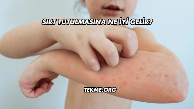 Sırt Tutulmasına Ne İyi Gelir?