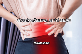 Siyatik Ağrısına Ne İyi Gelir?