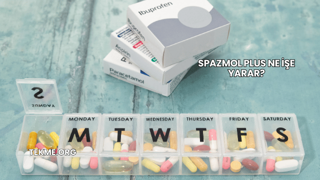 Spazmol Plus Ne İşe Yarar?