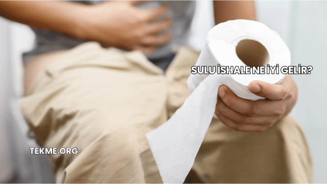 Sulu İshale Ne İyi Gelir?