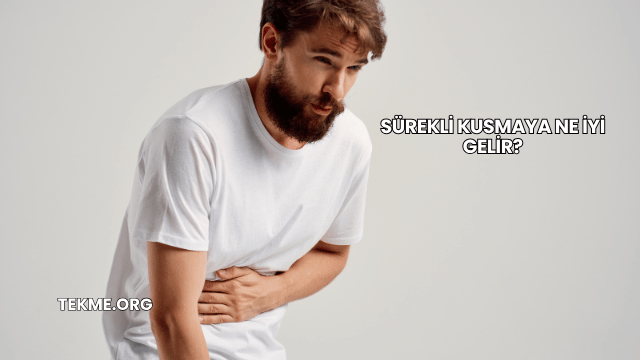 Sürekli Kusmaya Ne İyi Gelir?