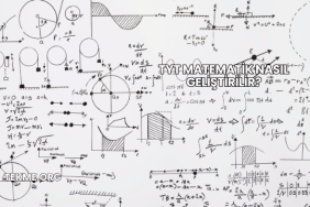 TYT Matematik Nasıl Geliştirilir?