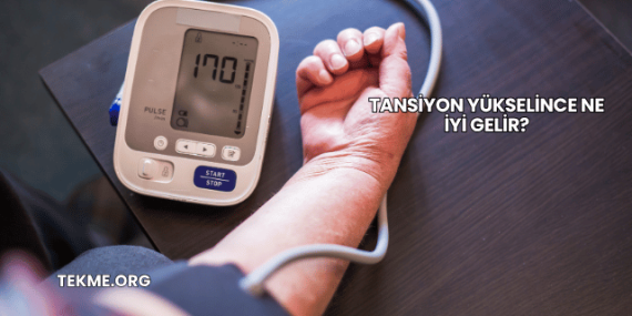 Tansiyon Yükselince Ne İyi Gelir?