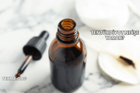 Tentürdiyot Ne İşe Yarar?