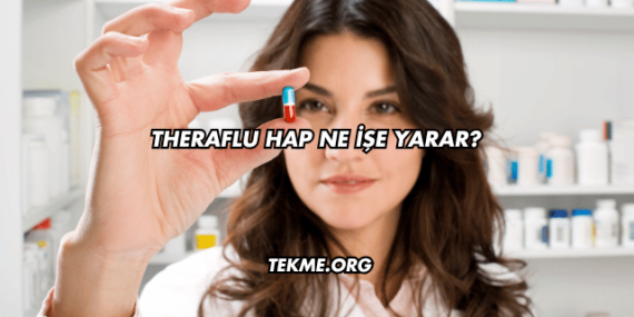 Theraflu Hap Ne İşe Yarar?