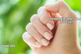 Tırnak Kırılmasına Ne İyi Gelir?