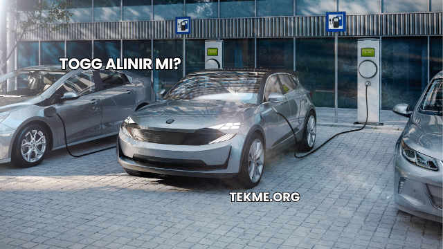 Togg Alınır mı?