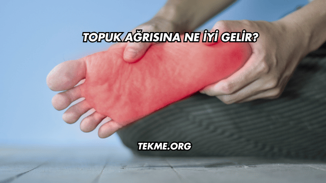 Topuk Ağrısına Ne İyi Gelir?