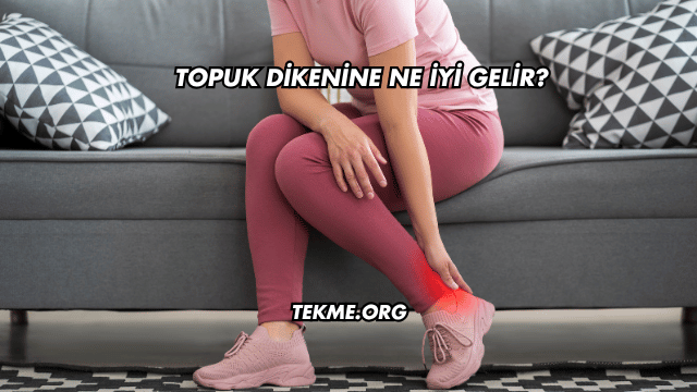 Topuk Dikenine Ne İyi Gelir?