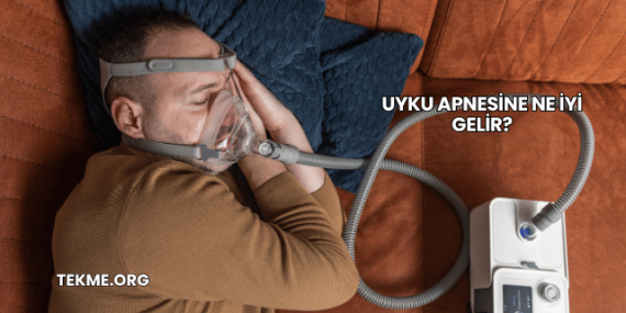 Uyku Apnesine Ne İyi Gelir?
