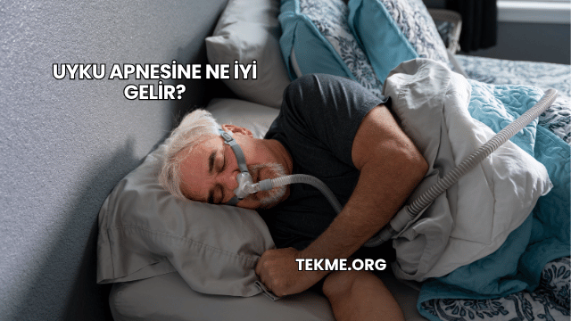 Uyku Apnesine Ne İyi Gelir?