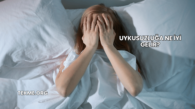 Uykusuzluğa Ne İyi Gelir?