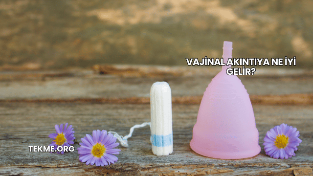 Vajinal Akıntıya Ne İyi Gelir?