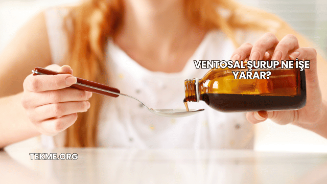 Ventosal Şurup Ne İşe Yarar?