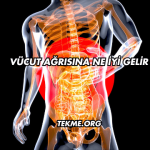 Vücut Ağrısına Ne İyi Gelir