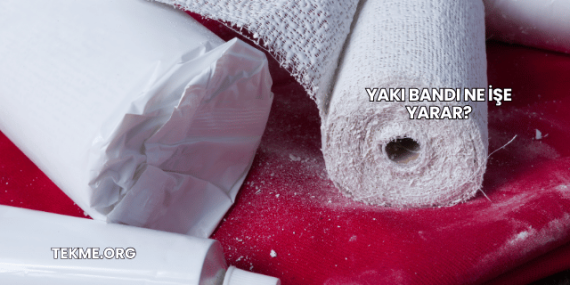 Yakı Bandı Ne İşe Yarar?