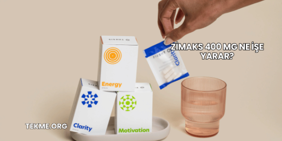 Zimaks 400 Mg Ne İşe Yarar?