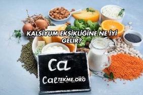 Kalsiyum Eksikliğine Ne İyi Gelir?