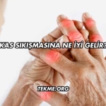 Kas Sıkışmasına Ne İyi Gelir?