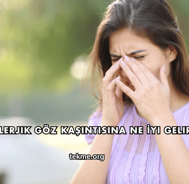 Alerjik Göz Kaşıntısına Ne İyi Gelir?