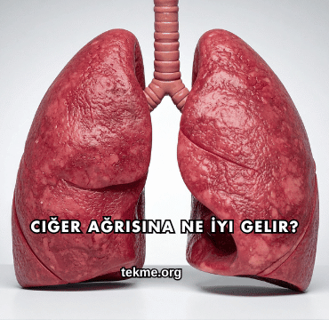 Ciğer Ağrısına Ne İyi Gelir?