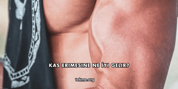 Kas Erimesine Ne İyi Gelir?