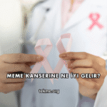 Meme Kanserine Ne İyi Gelir?