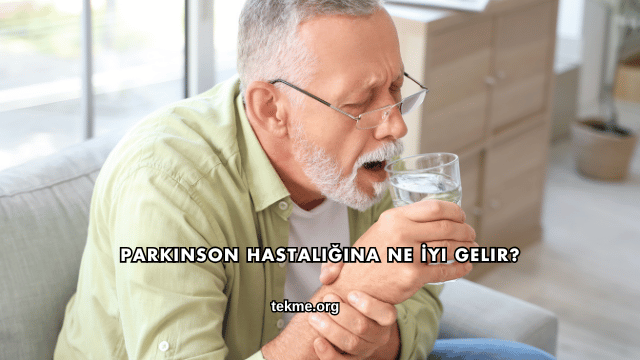 Parkinson Hastalığına Ne İyi Gelir?