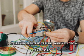 1 Dairenin Elektrik Tesisat Maliyeti 2026