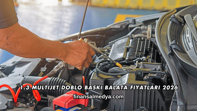 1.3 Multijet Doblo Baskı Balata Fiyatları 2026